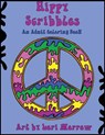 Hippy Scribbles: An Adult Coloring Book - Lori Morrow - 9781543215878
