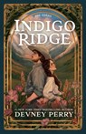 Indigo Ridge - Devney Perry - 9781957376936