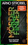 Mörderfinder - Das Muster des Bösen - Arno Strobel - 9783596711482