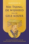 Nei Tsjing, de wijsheid van de gele keizer - Maoshing Ni - 9789020224009