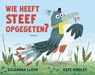 Wie heeft Steef opgegeten? - Susannah Lloyd - 9789025779962