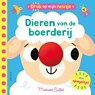 Druk op mijn neusje - Dieren van de boerderij -  - 9789044770452