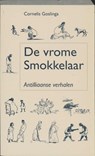 De vrome smokkelaar - C. Goslinga - 9789074310239