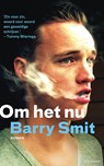 Om het nu - Barry Smit - 9789400411289