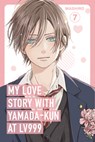 My Love Story with Yamada-kun at Lv999 Volume 7 - Mashiro - 9798217091898