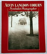 Alvin Langdon Coburn - Weaver, Mike - 0893812404