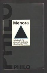 Menora: Jahrbuch für deutsch-jüdische Geschichte - SCHOEPS, Julius H.& GRÖZINGER, Karl E.& Gert MATTENKLOTT - 3825700305