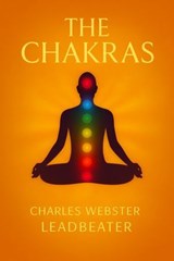 THE CHAKRAS - C. W. LEADBEATER - 7502319078044