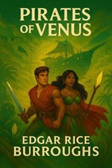 Pirates of Venus - Edgar Rice Burroughs - 7502319078228
