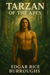 Tarzan of the Apes - Edgar Rice Burroughs - 7502319078235
