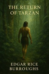 The return of Tarzan - Edgar Rice Burroughs - 7502319078242