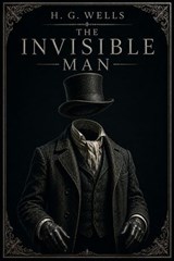 The invisible man - H. G. Wells - 7503061802499