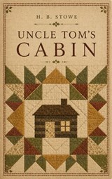 Uncle Tom's Cabin - Harriet Beecher Stowe - 7503061802529