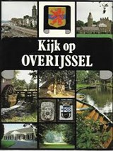 Kijk op Nederland: Overijssel - BOUWS, Tom - 9010015572