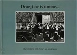 Draejt oe is umme ... en kiek mien is an - BOSCH, Jan - 9028857559