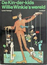 De Kin-der-kids Willie Winkie's wereld - Feininger, Lyonel - 9062100104