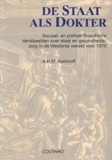 De staat als dokter - KERKHOFF, A.H.M. - 9062830757