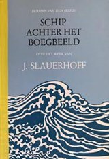Schip achter het boegbeeld - BERGH, van den, Herman - 9063220189