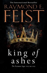 King of Ashes - Raymond E. Feist - 9780007264865