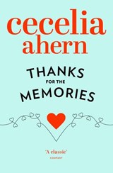 Thanks for the Memories - Cecelia Ahern - 9780007283347