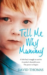 Tell Me Why, Mummy - David Thomas - 9780007283781