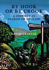 By Hook Or By Crook - David Crystal - 9780007284061