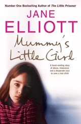 Mummy’s Little Girl - Jane Elliott - 9780007287178