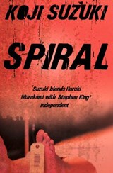 Spiral - Koji Suzuki - 9780007331581