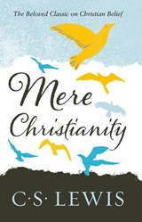 Mere Christianity - C. S. Lewis - 9780007332243