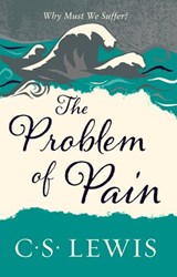 The Problem of Pain - C. S. Lewis - 9780007332267