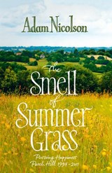 Smell of Summer Grass - Adam Nicolson - 9780007335589