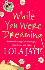 While You Were Dreaming - Lola Jaye - 9780007335749