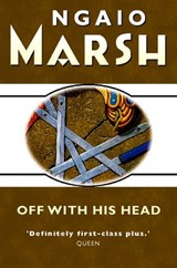 Off With His Head - Ngaio Marsh - 9780007344727