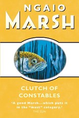 Clutch of Constables - Ngaio Marsh - 9780007344819