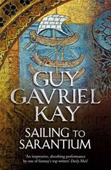Sailing to Sarantium - Guy Gavriel Kay - 9780007352081