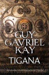 Tigana - Guy Gavriel Kay - 9780007352234