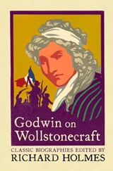 Godwin on Wollstonecraft - William Godwin - 9780007362486