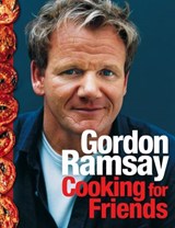 Cooking for Friends - Gordon Ramsay - 9780007364923