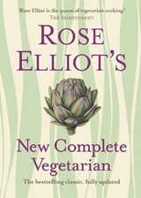 Rose Elliot’s New Complete Vegetarian - Rose Elliot - 9780007372003
