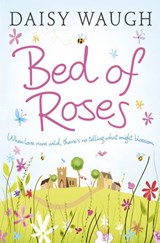 Bed of Roses - Daisy Waugh - 9780007372294
