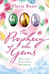 The Prophecy of the Gems - Flavia Bujor - 9780007375042