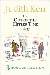 The Judith Kerr Trilogy: When Hitler Stole Pink Rabbit, Bombs on Aunt Dainty, A Small Person Far Away - Judith Kerr - 9780007375721