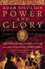 Power and Glory - Adam Nicolson - 9780007380701