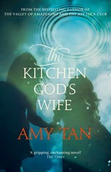 The Kitchen God’s Wife - Amy Tan - 9780007382040