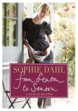 From Season to Season - Sophie Dahl - 9780007382774
