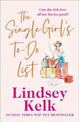 The Single Girl’s To-Do List - Lindsey Kelk - 9780007383757