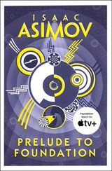 Prelude to Foundation - Isaac Asimov - 9780007384822