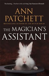 The Magician’s Assistant - Ann Patchett - 9780007385539