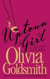 Uptown Girl - Olivia Goldsmith - 9780007387946
