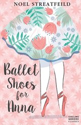 Ballet Shoes for Anna - Noel Streatfeild - 9780007390731